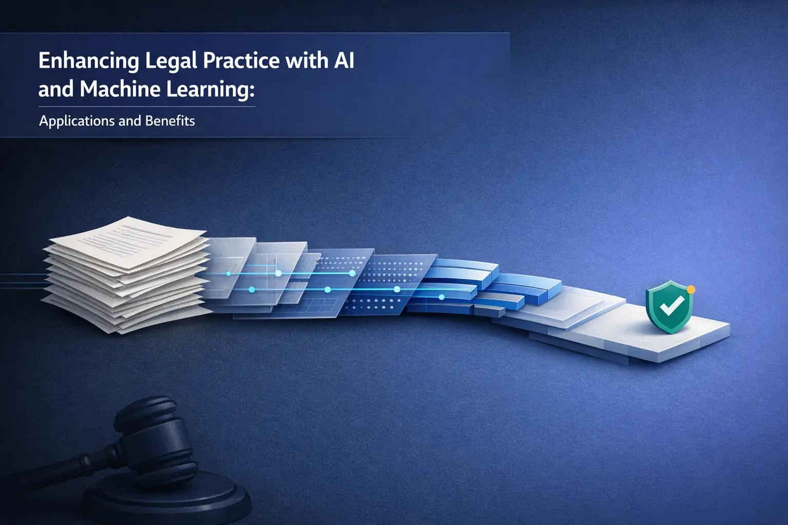 Enhancing Legal Practice with AI and Machine Learning: Applications and Benefits